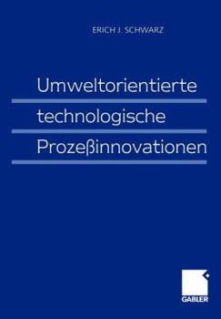 Paperback Umweltorientierte Technologische Prozeßinnovationen [German] Book