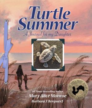 Turtle Summer: A Journal for my Daughter - Book  of the Weather, Climate, & Seasons
