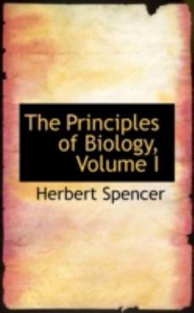 Paperback The Principles of Biology, Volume I Book