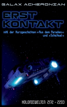 Paperback Erstkontakt: Koloniewelten 04 [German] Book