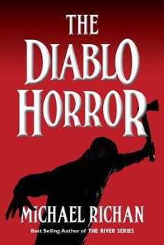 The Diablo Horror - Book #7 of the River