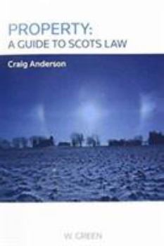 Property A Guide To Scots Law