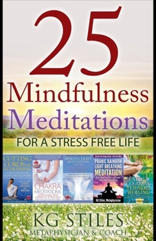 Paperback 25 Mindfulness Meditations for a Stress Free Life Book