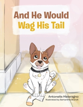 Paperback And He Would Wag His Tail Book