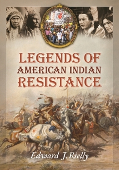Hardcover Legends of American Indian Resistance Book