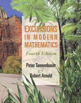 Excursions in Modern Math