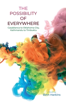 Paperback The Possibility of Everywhere Book