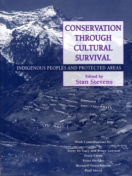 Paperback Conservation Through Cultural Survival: Indigenous Peoples and Protected Areas Book
