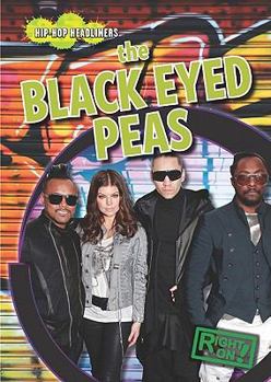 The Black Eyed Peas - Book  of the Hip-Hop Headliners