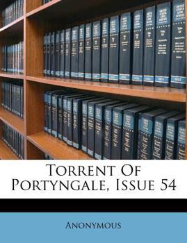 Paperback Torrent of Portyngale, Issue 54 Book