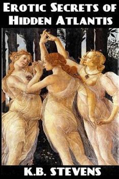 Paperback Erotic Secrets of Hidden Atlantis Book