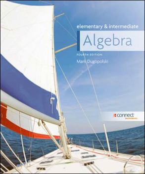 Elementary and Intermediate Algebra