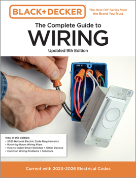 Paperback Black & Decker the Complete Guide to Wiring, Updated 9th Edition: Current with 2023-2026 Electrical Codes Book