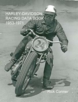 Paperback Harley-Davidson Racing Data Book 1953-1971 Book