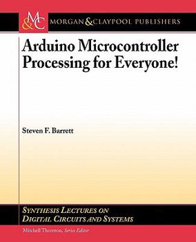 Paperback Arduino Microcontroller Processing for Everyone: Part I Book