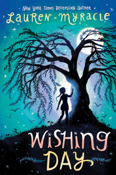 Wishing Day - Book #1 of the Wishing Day