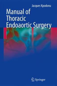 Paperback Manual of Thoracic Endoaortic Surgery Book