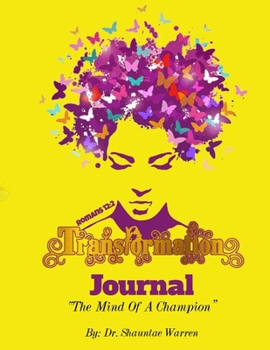 Paperback Transformation Journal The Mind Of A Champion Book