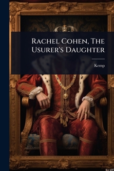 Paperback Rachel Cohen, The Usurer's Daughter Book