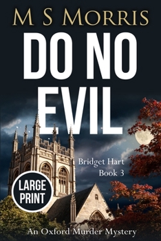 Paperback Do No Evil (Large Print): An Oxford Murder Mystery [Large Print] Book