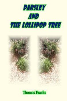 Paperback Parsley and the Lollipop Tree Book