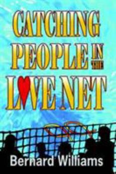 Paperback Catching People in the Love Net Book