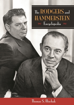 Hardcover The Rodgers and Hammerstein Encyclopedia Book