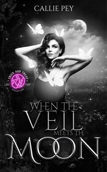 Paperback When the Veil meets the Moon Book