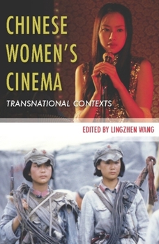 Hardcover Chinese Womenâ (Tm)S Cinema: Transnational Contexts Book