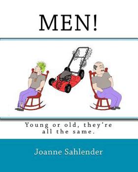 Paperback Men!: young or old, they're all the same. Book