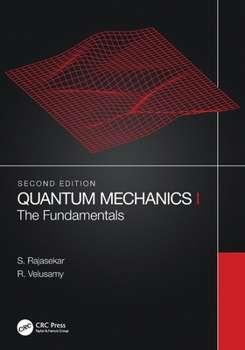 Paperback Quantum Mechanics I: The Fundamentals Book