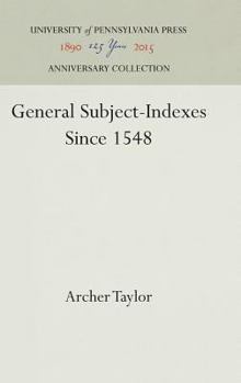 Hardcover General Subject-Indexes Since 1548 Book