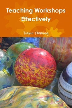 Paperback Teaching Workshops Effectively Book