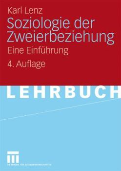 Paperback Soziologie Der Zweierbeziehung: Eine Einführung [German] Book