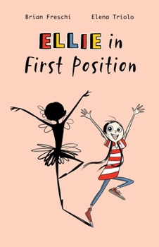 Paperback Ellie in First Position: A Graphic Novel Book