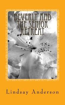 Paperback Beverly and the Senior Retreat: A Beverly Black Novel Book