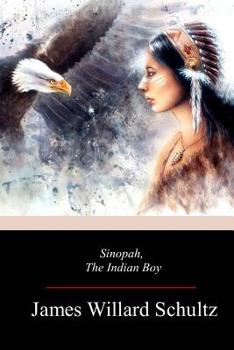 Paperback Sinopah, the Indian Boy Book