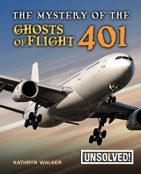 Hardcover The Mystery of the Ghosts of Flight 401 Book