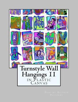 Paperback Turnstyle Wall Hangings 11: in Plastic Canvas Book