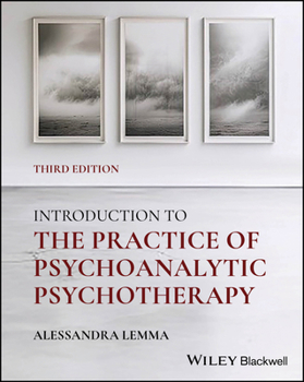 Paperback Introduction to the Practice of Psychoanalytic Psychotherapy Book