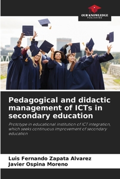 Pedagogical and didactic management of ICTs in secondary education