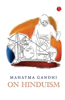 Paperback Mahatma Gandhi on Hinduism Book