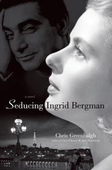 Hardcover Seducing Ingrid Bergman Book