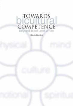 Paperback Towards Bicultural Competence: Beyond Black and White Book