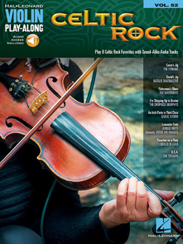 Misc. Celtic Rock - Violin Play-Along Vol. 52 Book/Online Audio Book