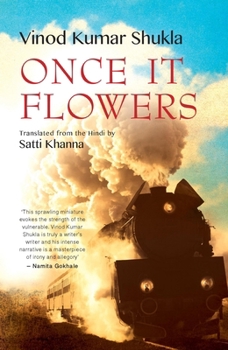 Paperback Once It Flowers Book