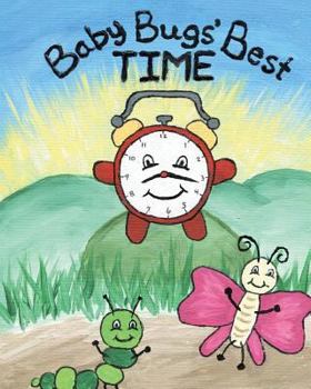 Baby Bugs' Best Time