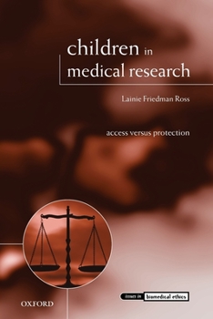 Paperback Children in Medical Research: Access Versus Protection Book