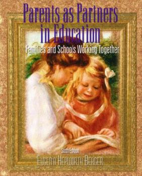 Paperback Parents as Partners in Education: Families and Schools Working Together, Sixth Edition Book