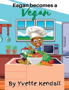 Hardcover Eagan becomes a Vegan Book